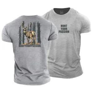 Hunt Your Passion Cotton T-Shirt