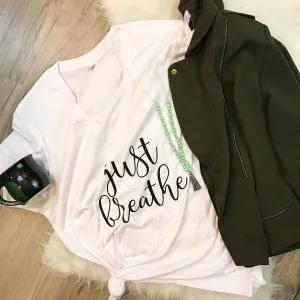 Just Breathe Tee or Tank