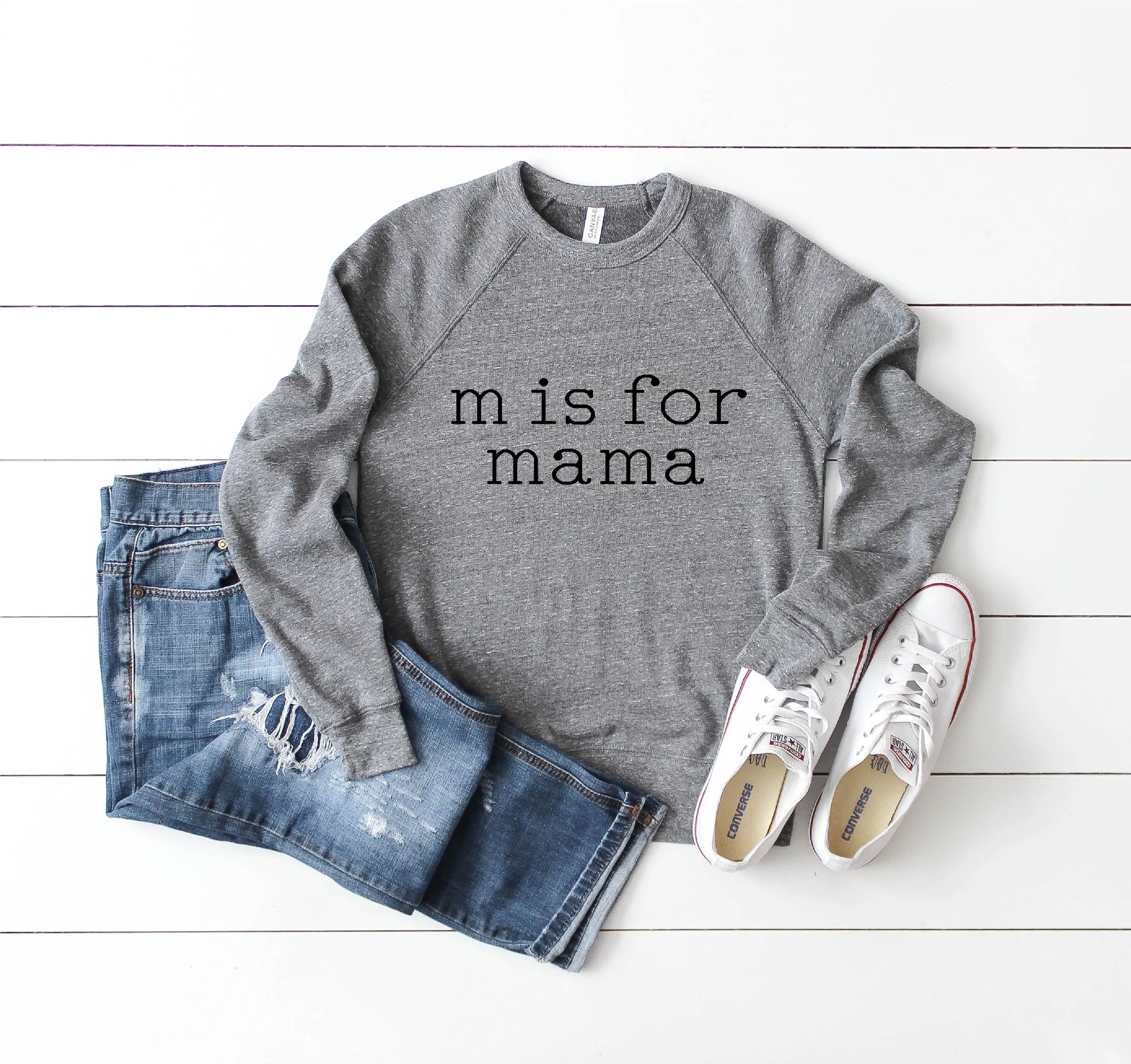 M is for Mama Sweatshirt - Mom Sweatshirt
