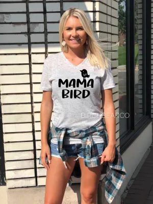 Mama Bird Mom Shirt
